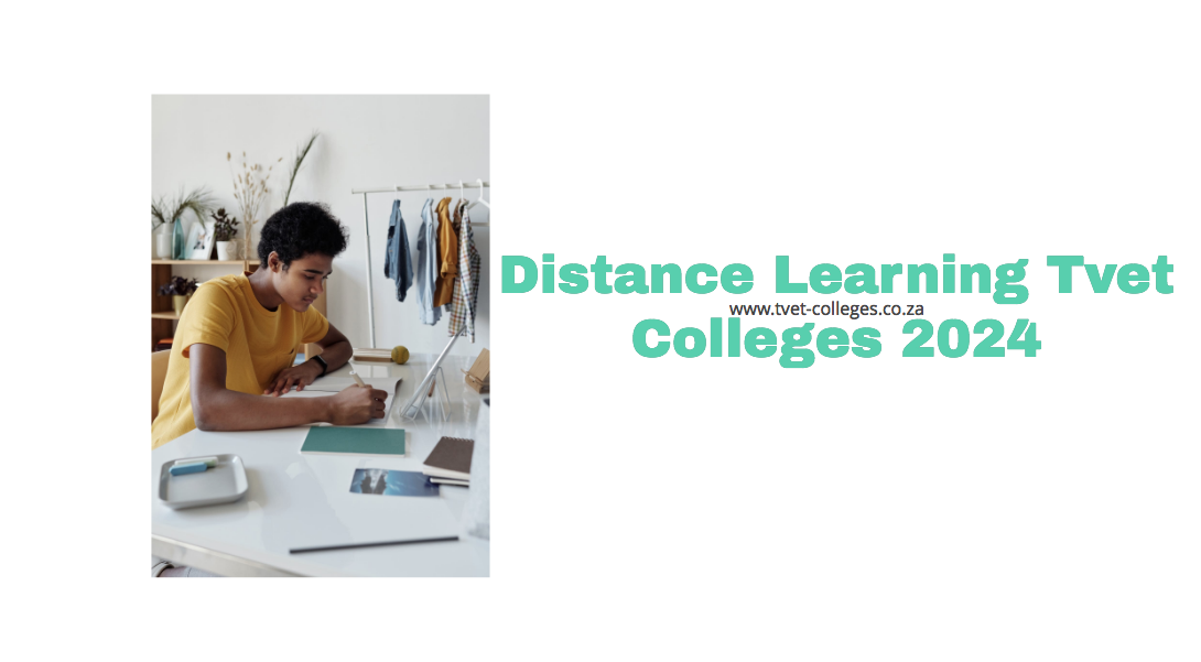 Distance Learning Tvet Colleges 2024 TVET Colleges