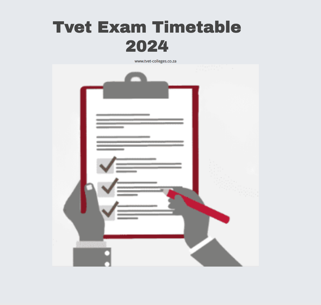 Tvet Exam Timetable 2024 TVET Colleges