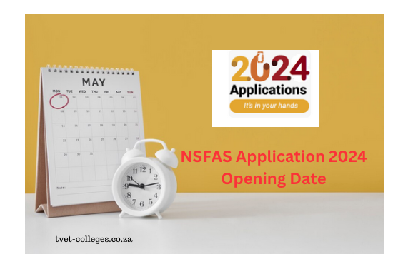 nsfas-application-2024-opening-date-tvet-colleges