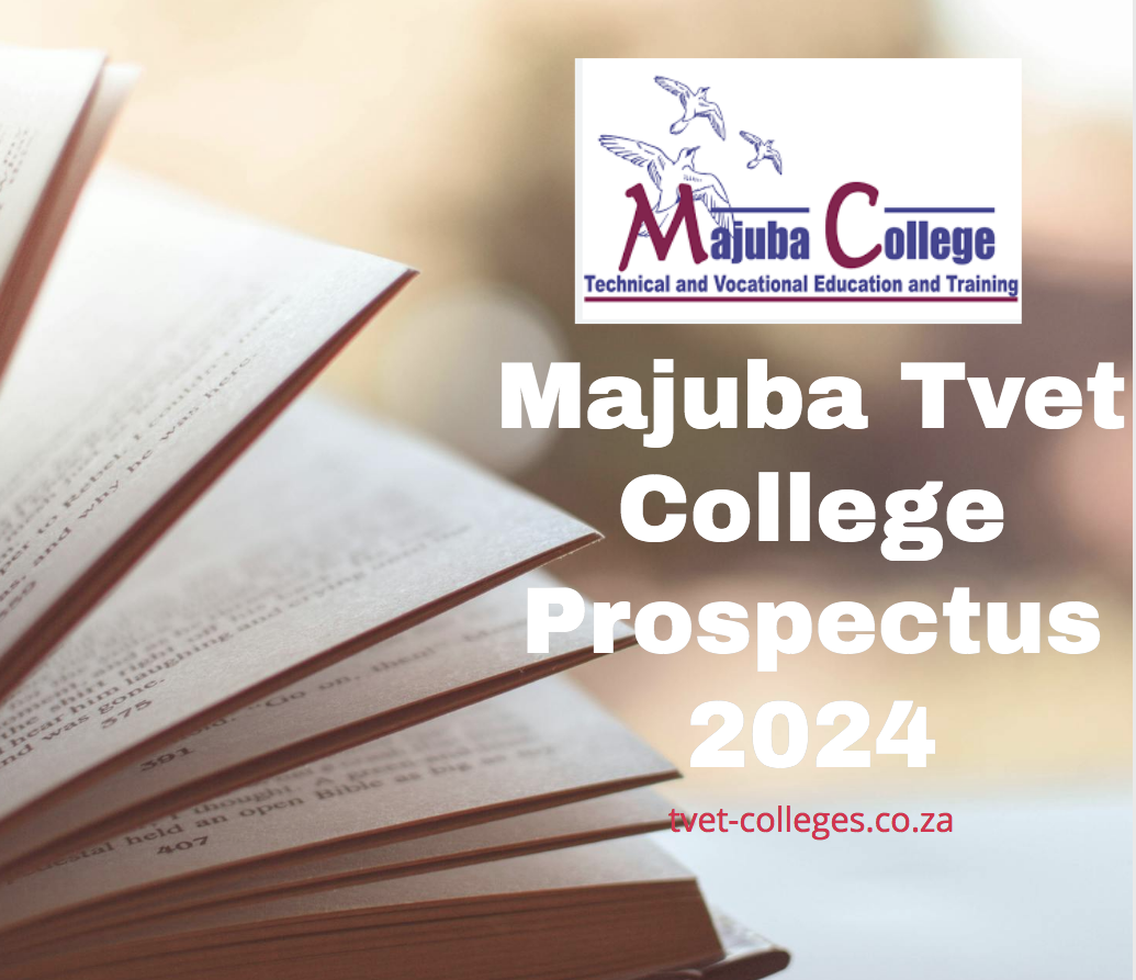 Majuba Tvet College Prospectus 2024 - TVET Colleges