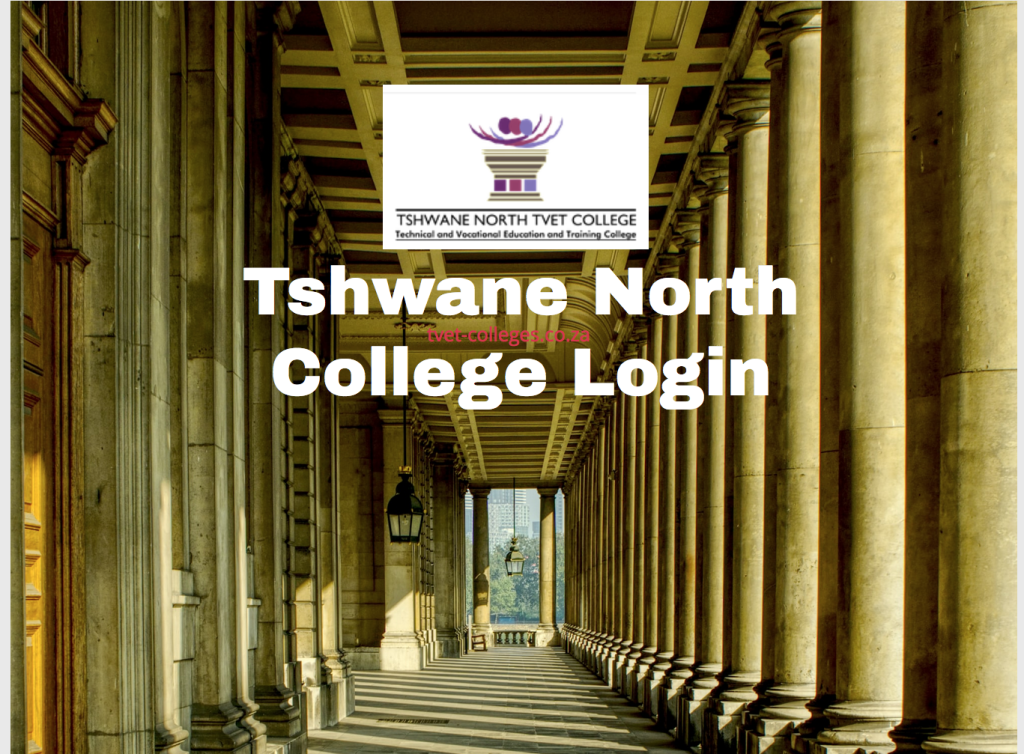 Tshwane North College Login - TVET Colleges