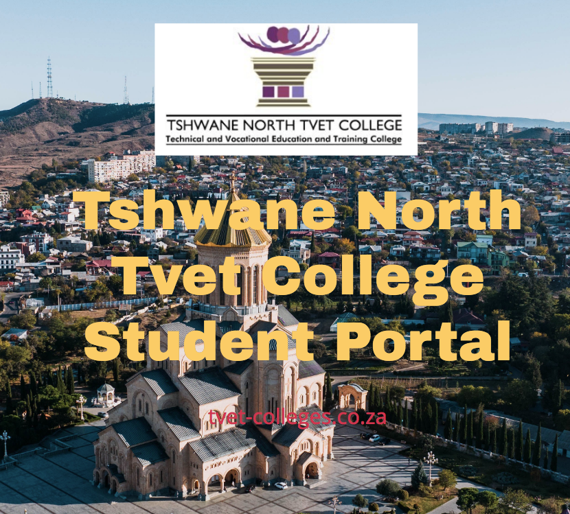 Tshwane North Tvet College Student Portal - TVET Colleges