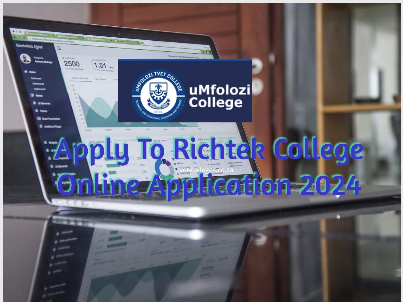 Apply To Richtek College Online Application 2024 TVET Colleges