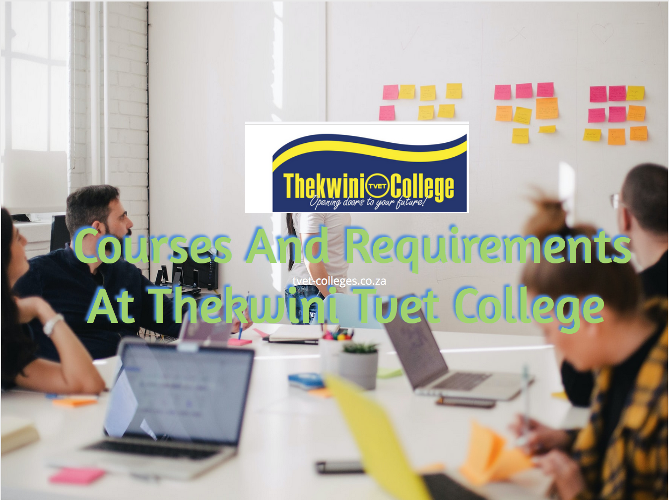 Courses And Requirements At Thekwini Tvet College - TVET Colleges