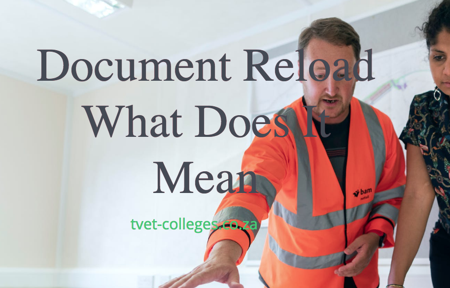 document-reload-what-does-it-mean-tvet-colleges